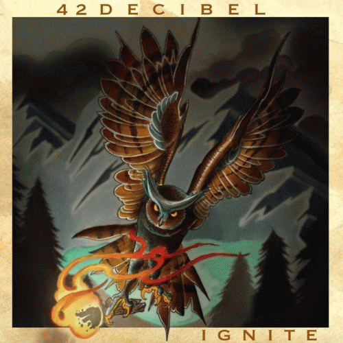 42 Decibel : Ignite